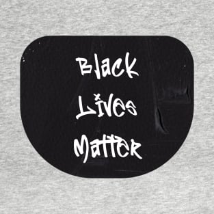 Black lives matter T-Shirt